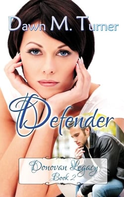 Defender - Donovan Legacy, #2
