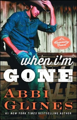 When I'm Gone - A Rosemary Beach Novel