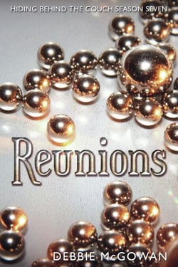 Reunions - Hiding Behind The Couch, #32