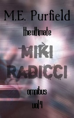 The Ultimate Miki Radicci Omnibus Vol 4 - Miki Radicci, #4