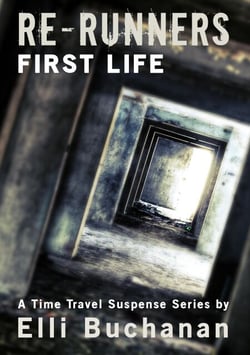 Re-Runners - First Life - Re-Runners, #1