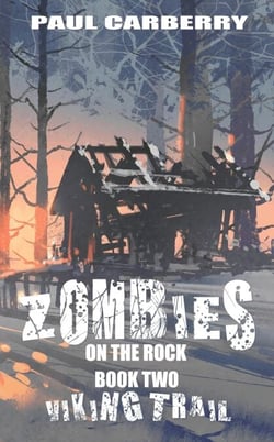 Zombies on the Rock: The Viking Trail - Zombies on the Rock, #2
