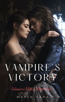 Vampire's Victory - An F/F Lesbian Vampire Tales Series 2, #5