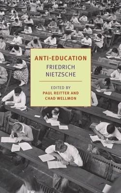 Anti-Education - On the Future of Our Educational Institutions