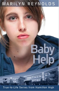 Baby Help - True-to-Life Series from Hamilton High, #6