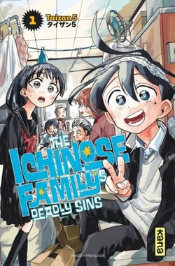 The Ichinose Family's Deadly Sins  - Tome 1