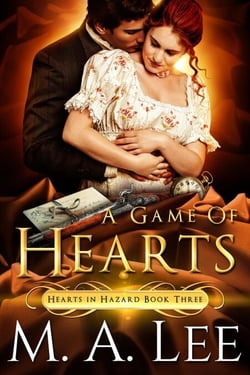 A Game of Hearts (Hearts in Hazard 3) - Hearts in Hazard, #3