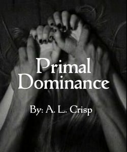 Primal Dominance