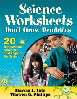 Science Worksheets Don't Grow Dendrites - 20 Instructional Strategies That Engage the Brain