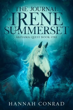 The Journal of Irene Summerset - Fantasy Unleashed: Akiyama Quest, #1
