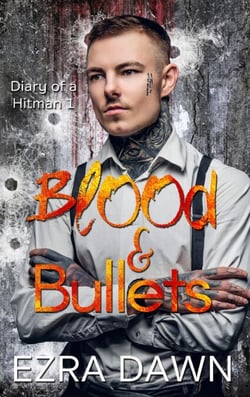 Blood and Bullets - Diary of a Hitman, #1