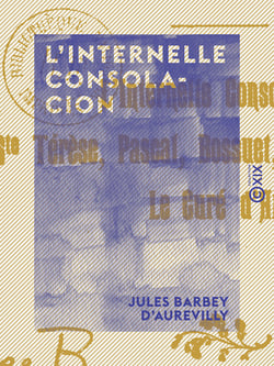 L'Internelle consolacion - Sainte Térèse, Pascal, Bossuet, Saint Benoît Labre, le curé d'Ars