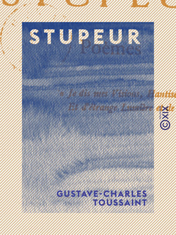 Stupeur - Poèmes