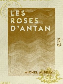 Les Roses d'antan