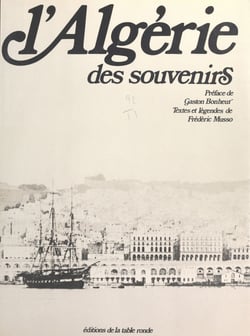 L'Algérie des souvenirs