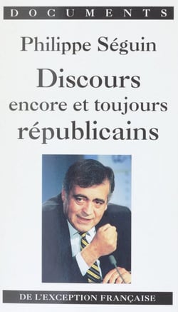 Discours encore et toujours républicains - De l'exception française