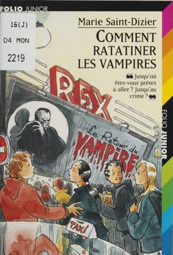 Comment ratatiner les vampires ?
