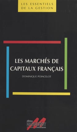 Les marchés de capitaux français