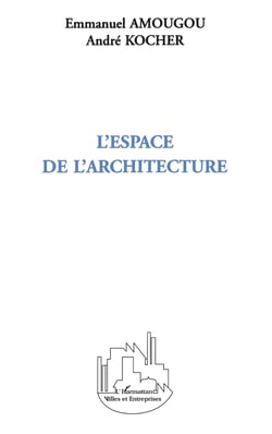 L'espace de l'architecture