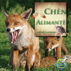 Chèn Alimantè / What's on The Food Chain Menu? - Julie K. Lundgren