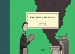 EN CUISINE AVEC KAFKA
