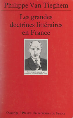 Les grandes doctrines littéraires en France - De la Pléiade au surréalisme