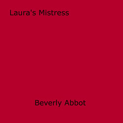 Laura's Mistress