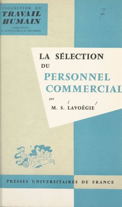 La sélection du personnel commercial - L'interview des candidats