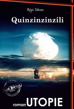 Quinzinzinzili. – Utopie &amp; SF [Nouv. éd. entièrement revue et corrigée].
