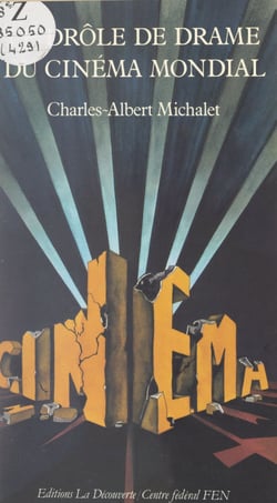 Le drôle de drame du cinéma mondial - Une industrie culturelle menacée