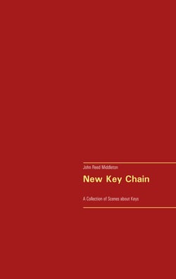 New Key Chain - A Collection of Scenes about Keys