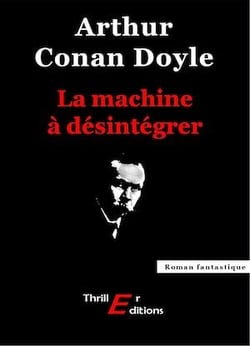 La machine à désintégrer