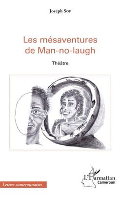 Les mésaventures de Man-no-laugh - Théâtre