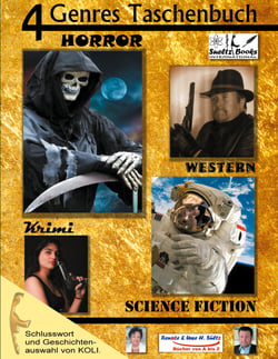 4 Genres Taschenbuch Krimi Sci-FI Horror Western - KOLI stellt das Autorenpaar SÜLTZ AUF SYLT vor