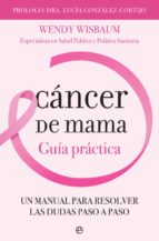 Cáncer de mama - Guía práctica