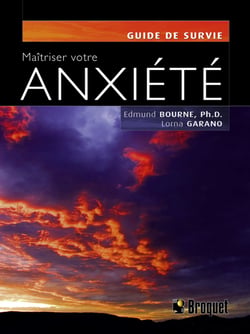 Maîtriser votre anxiété