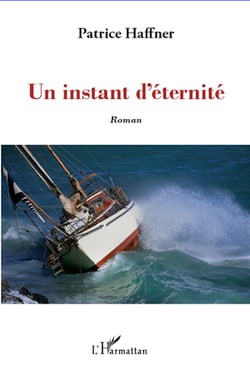 Un instant d'éternité - Roman