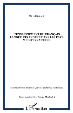L'enseignement du français langue étrangère dans les pays méditerranéens