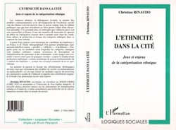 L'ETHNICITÉ DANS LA CITÉ - Jeux et enjeux de la catégorisation ethnique