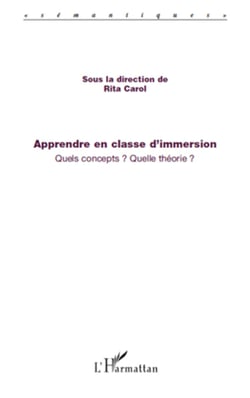 Apprendre en classe d'immersion - Quels concepts ? Quelle théorie ?