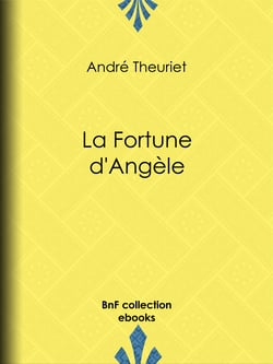 La Fortune d'Angèle