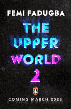 The Mirror World - The electrifying sequel to the bestselling thriller The Upper World!