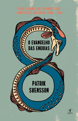 O evangelho das enguias