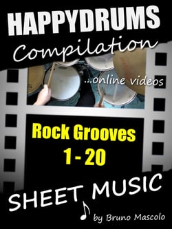 Happydrums Compilation "Rock Grooves 1-20" - Drum Set Examples with Sheet Music &amp; Online Videos + Bonus