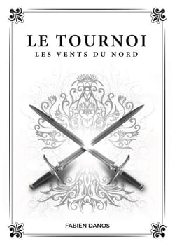 Le Tournoi - Les Vents du Nord