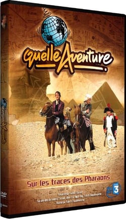 Quelle aventure ! - Saison 1 - 1 - Sur les traces des pharaons