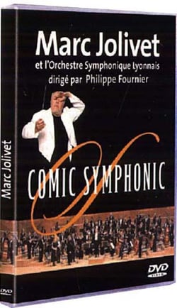 Jolivet, Marc - Comic Symphonic (au Casino de Paris)