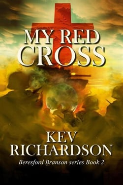 My Red Cross - Beresford Branson Series, #2