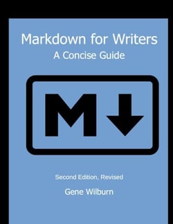 Markdown for Writers, 2nd Ed., Rev.