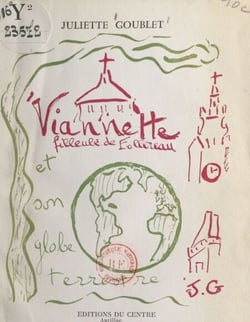 Viannette, filleule de Follereau, et son globe terrestre
